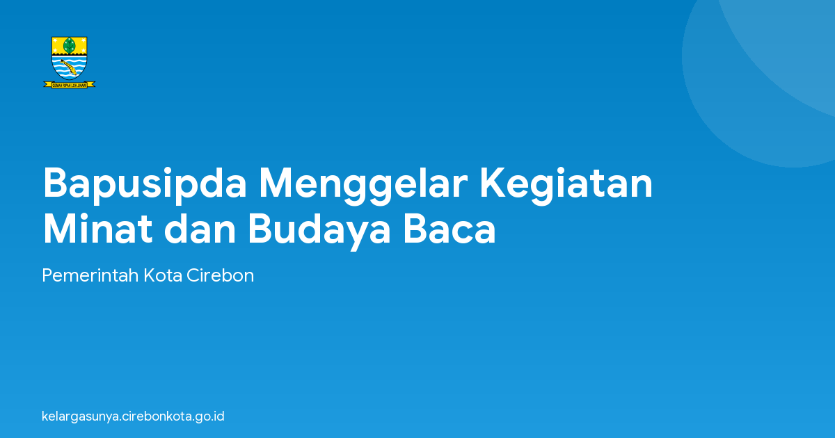 Bapusipda Menggelar Kegiatan Minat dan Budaya Baca
