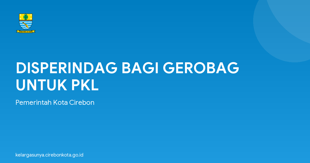 DISPERINDAG BAGI GEROBAG UNTUK PKL