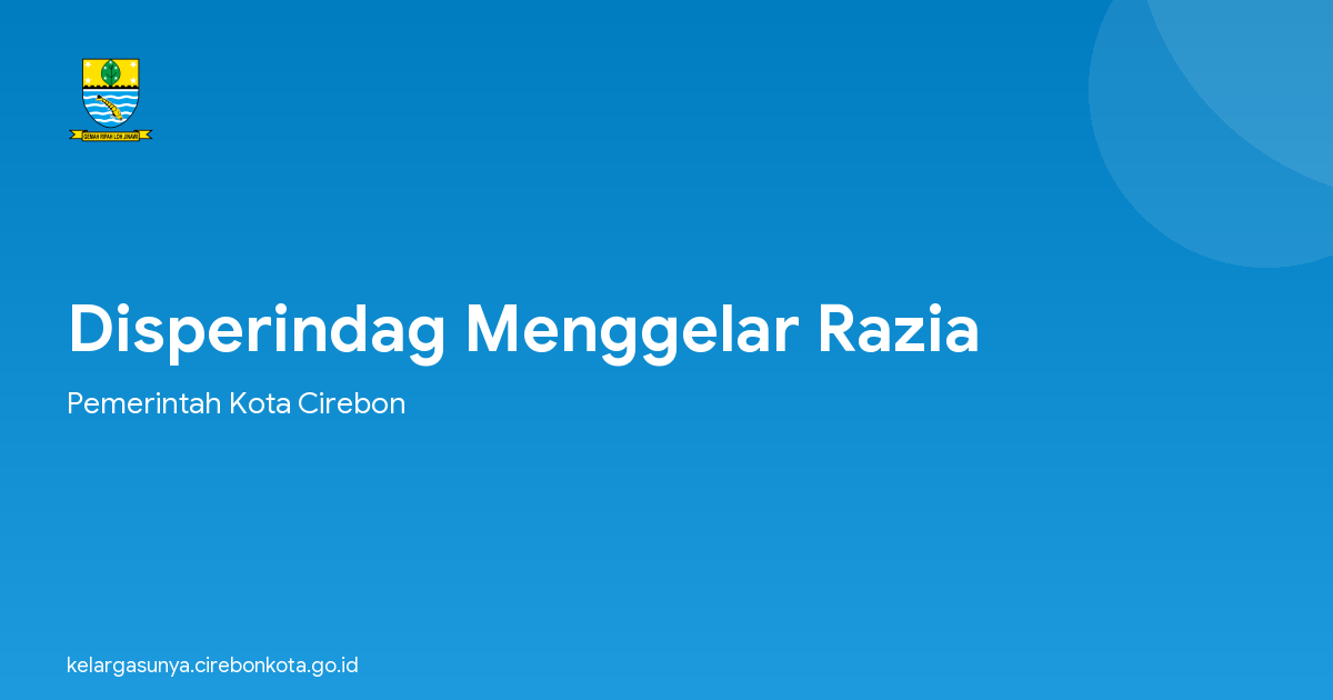 Disperindag Menggelar Razia