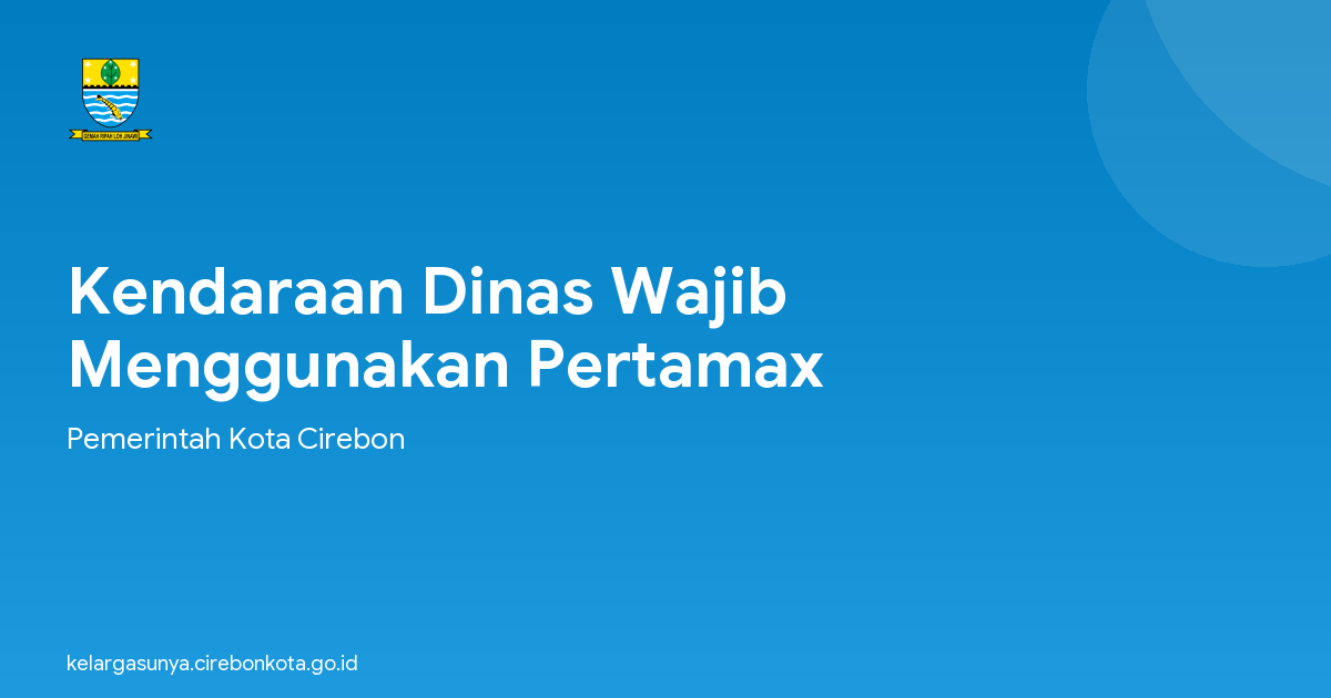 Kendaraan Dinas Wajib Menggunakan Pertamax