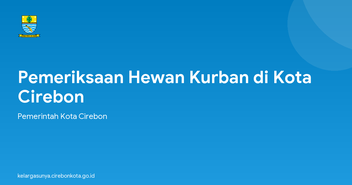 Pemeriksaan Hewan Kurban di Kota Cirebon