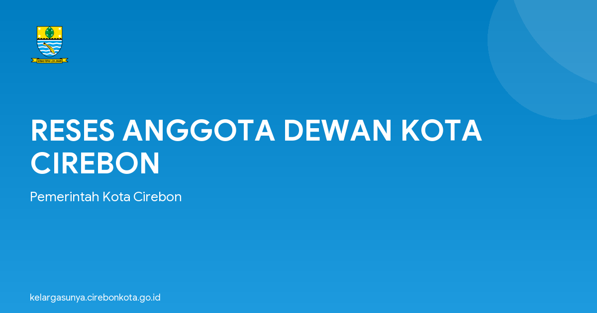RESES ANGGOTA DEWAN KOTA CIREBON