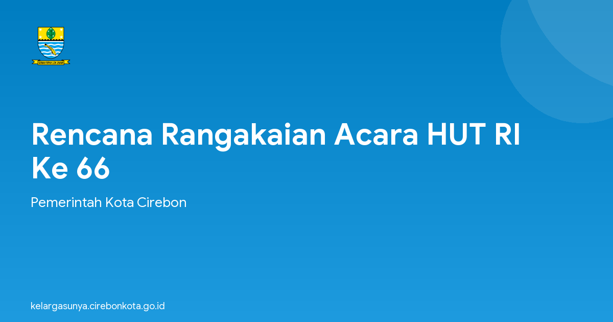 Rencana Rangakaian Acara HUT RI Ke 66