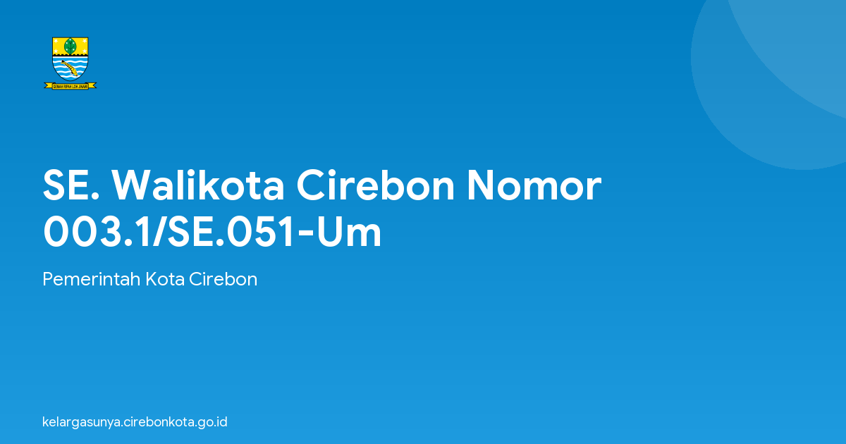 SE. Walikota Cirebon Nomor 003.1/SE.051-Um