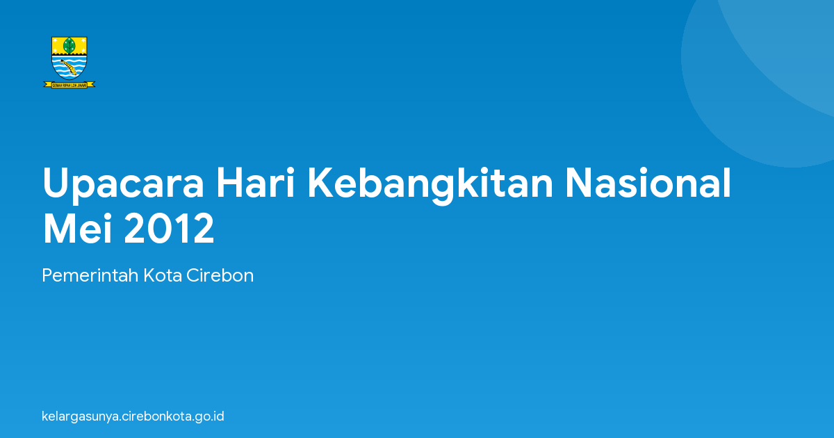 Upacara Hari Kebangkitan Nasional Mei 2012